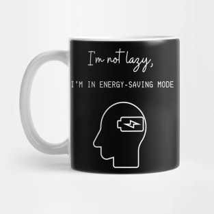 laziness Mug